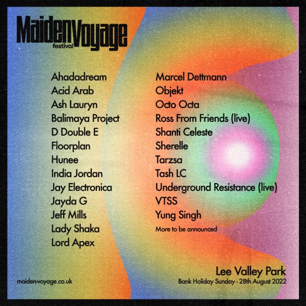 Maiden Voyage Festival's biggest and most eclectic programme yet has been announced with first release tickets going on sale this Friday at 11am to anyone who signs up. General sale will begin at 12pm. The festival have announced a large allocation of tickets at £10 to keep it affordable for the general music lover. The lineup includes legendary techno wizard Jeff Mills, major player in UK grime ,MC D Double E, and new-gen footwork-jungle head Sherelle among many more. With further announcements coming soon. Sign up for £10 Maiden Voyage tickets here. Maiden Voyage Read next: Liverpool’s Blackstone Street Warehouse is opening its dance floor for local charity KIND this Christmas.